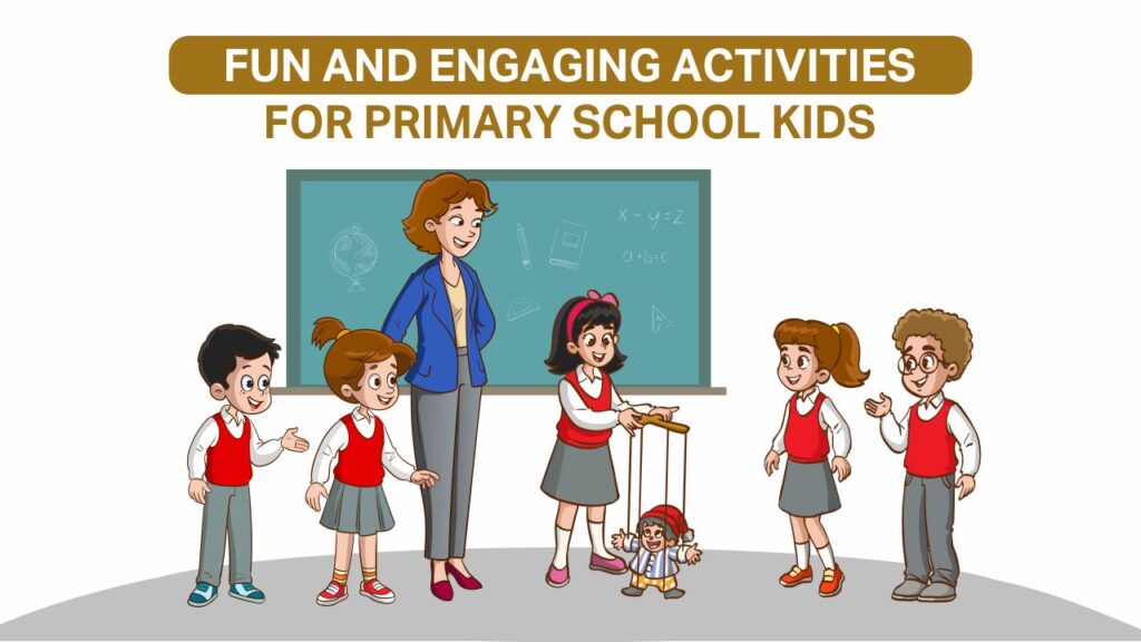 activities for primary school kids​